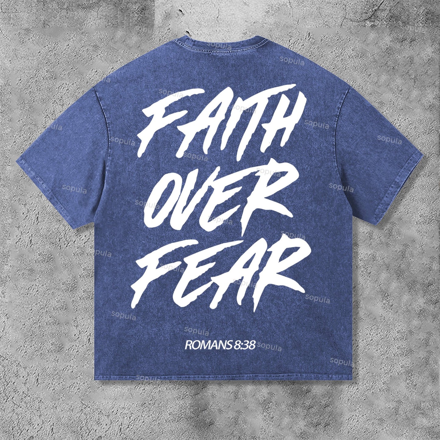 Romans 8 38 Faith Over Fear Graphic Print Acid Washed T-Shirt