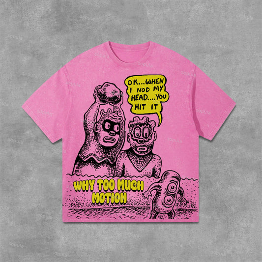 Vintage Why Too Much Motion Graphic Print Acid Washed Retro T-Shirt