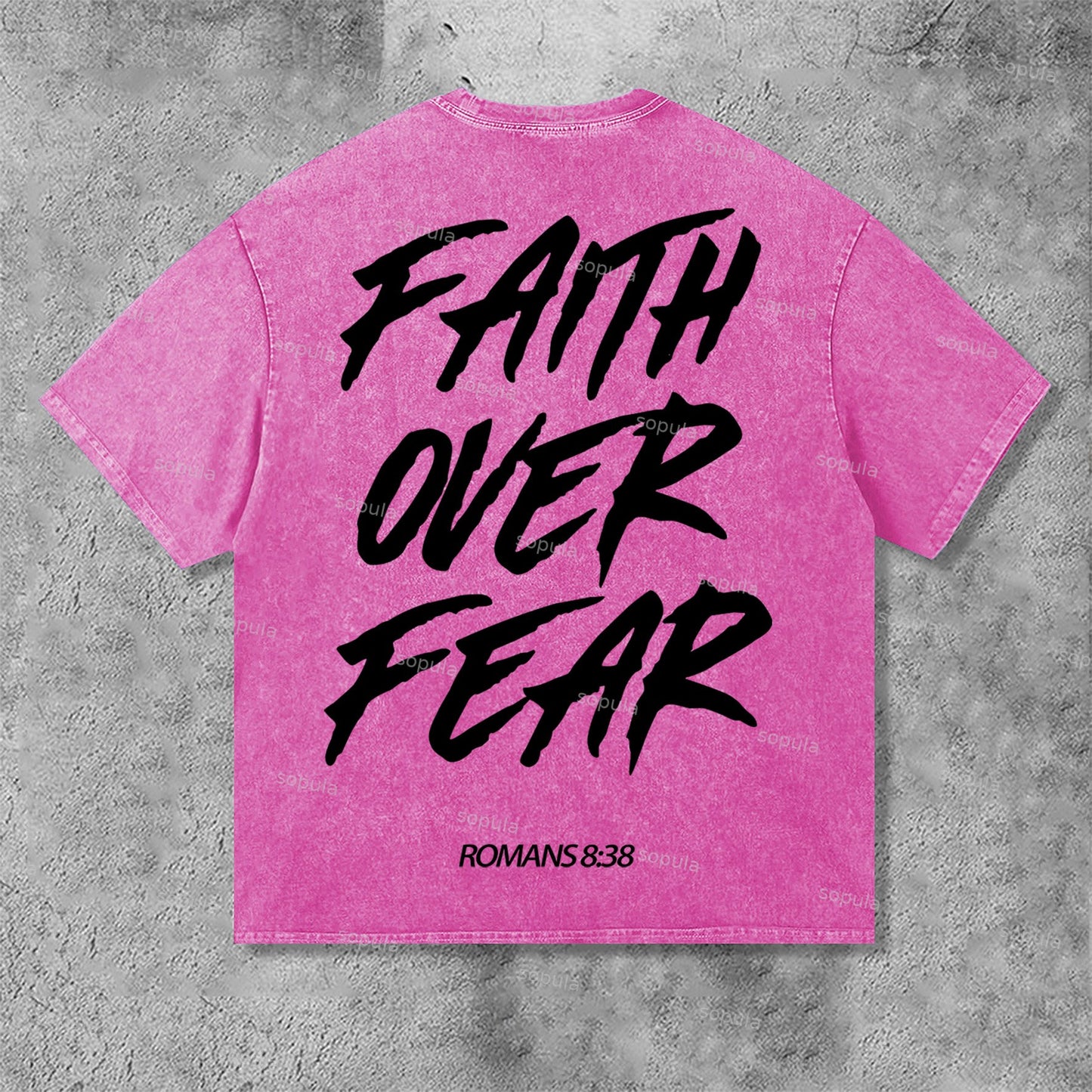 Romans 8 38 Faith Over Fear Graphic Print Acid Washed T-Shirt