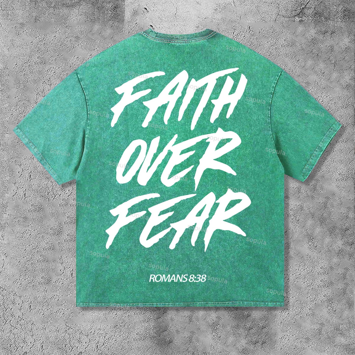 Romans 8 38 Faith Over Fear Graphic Print Acid Washed T-Shirt